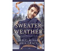 Sweater Weather: An M/M MPREG Christmas Romance
