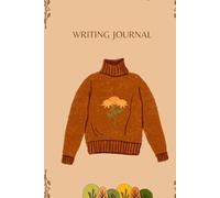 Sweater Weather Autumn Theme Eggnog Writing Journal, 120 pages, 6” x 9” inches, glossy cover