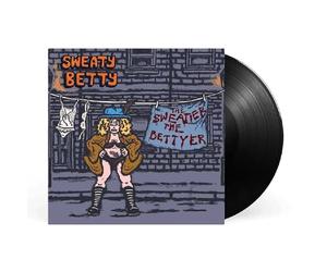 SWEATY BETTY - THE SWEATIER THE BETTYER