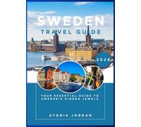 Sweden Travel Guide 2026