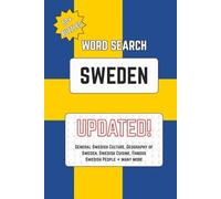 Sweden Word Search Puzzle Book: Word Searches with Easy to Read Print about Swedish Culture, Geography of Sweden, Famous Swedish People and More | 6x9 ... Puzzles … Fun for Vacations, Home and Family