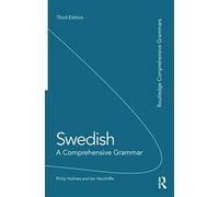 Swedish: A Comprehensive Grammar (Routledge Comprehensive Grammars)