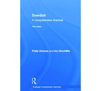 Swedish: A Comprehensive Grammar (Routledge Comprehensive Grammars)