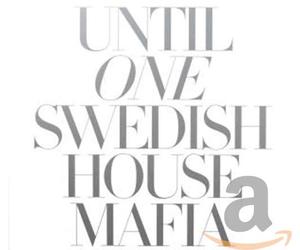 Swedish House Mafia - Until One -Ltd-