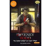 Sweeney Todd The Graphic Novel Original Text: The Demon Barber of Fleet Street