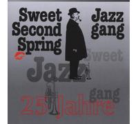 Sweet 2nd Spring Jazz Gan - 25 Jahre