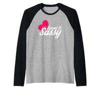 Sweet and Sassy Novelty Quotes Camiseta Manga Raglan