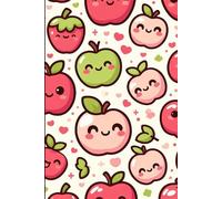Sweet Apple Kawaii Lined Notebook with Cute Fruit Design: 6x9" Softcover - 120 Lined Pages, Adorable Writing Journal for Girls, Teens & Stationery Lovers