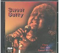 Sweet Betty - They Call Me Sweet Betty