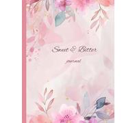 Sweet & Bitter: An Aesthetic Lined Notebook for Reflection, Writing & Daily Thoughts