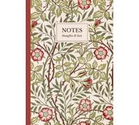 Sweet Briar Pattern Notebook: A5 Lined Notebook | John Henry Dearle Arts & Crafts Design