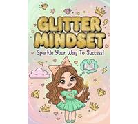 Sweet but Strong Notebook: Aesthetic Notebook & Manifestation Journal: Sparkle and Shine with Positive Affirmations and Daily Goal Setting | Notebook