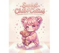 Sweet Chibi Cuties: Adorable Kawaii Anime Girls to Color