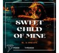 Sweet Child Of Mine (audiolibro)