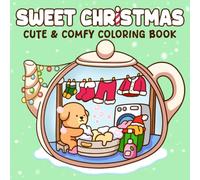 Sweet Christmas: Tiny Scene Coloring Book for Adults and Teens Featuring Cozy Hygge Holiday Scenes, Christmas Spaces, and Adorable Fluffy Animals for Relaxation