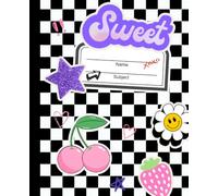 Sweet Composition Notebook: Cute Y2K Aesthetic Wide Ruled Journal for Girls and Teens | Checkered Pattern with Retro Stickers Cover: Trendy 2000s ... | 110 Pages Wide Ruled | 7.5 x 9.25 Inches