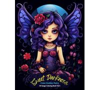Sweet Darkness: Cute Gothic Fairy Coloring Book Vol 1