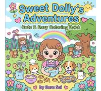 Sweet Dolly's Adventures: Cute & Easy Coloring Book
