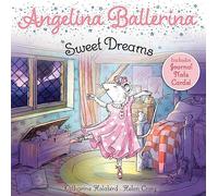 Sweet Dreams (Angelina Ballerina)