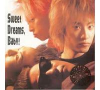 Sweet Dreams,Baby!