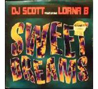 Sweet Dreams - DJ Scott Featuring Lorna B* 7" 45