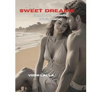 Sweet Dreams: Eternal Love: A Romantic Coloring Journey (SWEET LOVE)