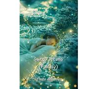 Sweet Dreams (Fantasy)