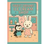 Sweet Dreams Ice Cream Shop
