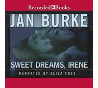 Sweet Dreams, Irene (The Irene Kelly Series)