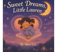 Sweet Dreams, Little Lauren