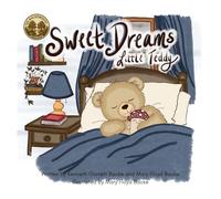Sweet Dreams Little Teddy (The Backewoods Stories)
