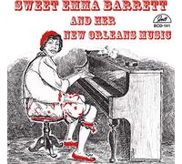 Sweet Emma Barrett – And Her New Orleans Music – GHB