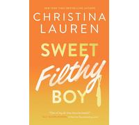 Sweet Filthy Boy: Volume 1 (Wild Seasons)