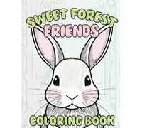 Sweet Forest Friends: Coloring Book