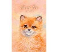 Sweet Fox Journal: Adorable Watercolor Style Fox Notebook for Writing, Notes & Daily Reflections