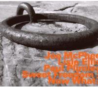 Sweet Freedom - Now What? by Joe McPhee