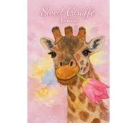 Sweet Giraffe Journal: Cute Watercolor Giraffe Notebook for Writing, Notes & Daily Reflections