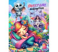 Sweet Girl: Bold and Easy Sweet Girl Coloring