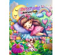 Sweet Girl Bold and Easy: these pages are perfect for little hands to color with confidence. Great for creative fun, dress-up dreams, and hours of screen-free play