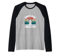 Sweet Girl With A Little Bit Of Anger Issues - Camiseta Manga Raglan