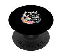 Sweet Girl with A Little bit of Anger Issues |- PopSockets PopGrip Adhesivo