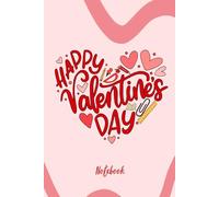 Sweet Heart Notebook for Students Teachers Classroom Love, Happy valentine's day Notebook for Teachers Students Classroom Notes: Valentine's day teachers ,students and school staff notebook