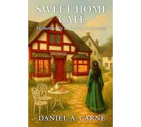 SWEET HOME CAFE: Memorias de lo Dulce y lo Amargo