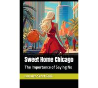 Sweet Home Chicago: The Importance of Saying No