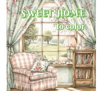 SWEET HOME to color: Un viaggio artistico tra eleganza e stile country