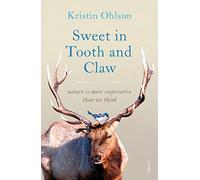 Sweet in Tooth and Claw: nature is more cooperative than we think