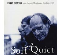 Sweet Jazz Trio - Soft & Quiet [Import]