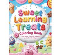 Sweet Learning Treats: Kawaii Food Characters Teach ABCs, Shapes & Emotions for Kids