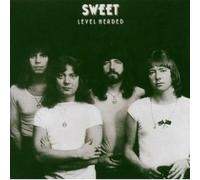 Sweet - Level Headed