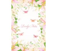 Sweet Light Pink Lily and Little Butterfly Notebook: 6 x 9 inches with 120 lined pages